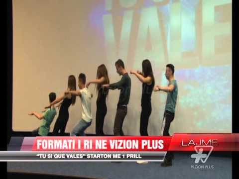 “Tu si que vales”, format i ri në Vizion Plus - News, Lajme - Vizion Plus