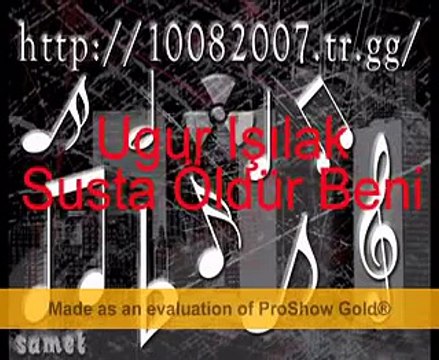 Ugur Işılak - Susta Öldür Beni N'olur