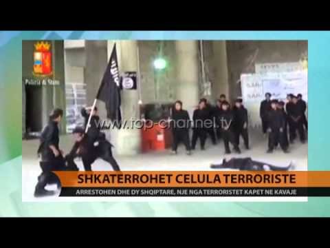 Shkatërrohet celula terroriste - Top Channel Albania - News - Lajme