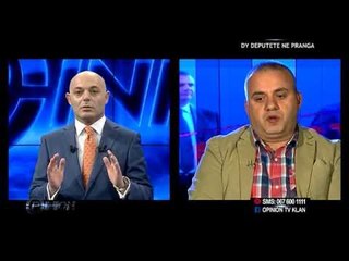 Opinion - Dy deputete ne pranga! (26 mars 2015)