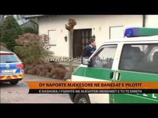 Dy raporte mjekësore në banesën e pilotit - Top Channel Albania - News - Lajme