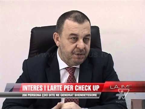 Interes i lartë për check up - News, Lajme - Vizion Plus