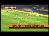 Festa për fitoren e Kombëtares  - Top Channel Albania - News - Lajme