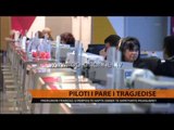 Piloti i parë i tragjedisë - Top Channel Albania - News - Lajme