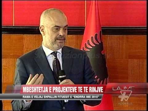 Rama e Veliaj shpallin fituesit e “Ëndrra ime 2015” - News, Lajme - Vizion Plus