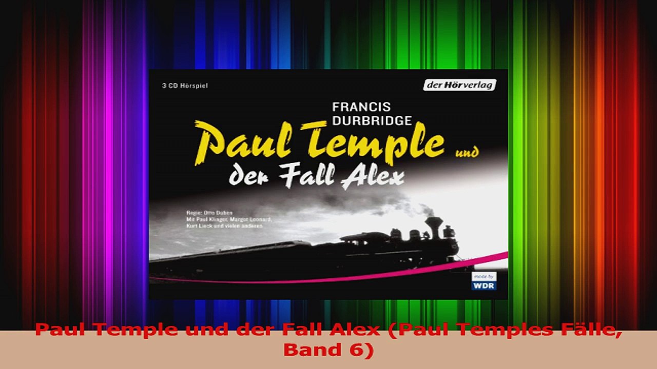Read  Paul Temple und der Fall Alex Paul Temples Fälle Band 6 Full Ebook