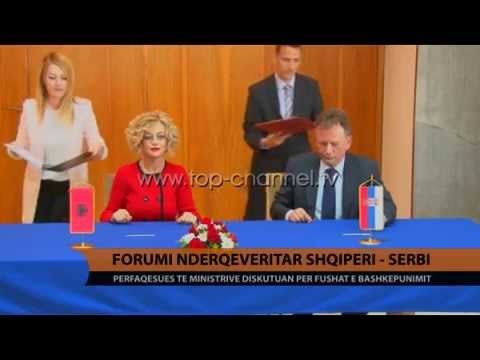 Forumi ndërqeveritar Shqipëri-Serbi - Top Channel Albania - News - Lajme
