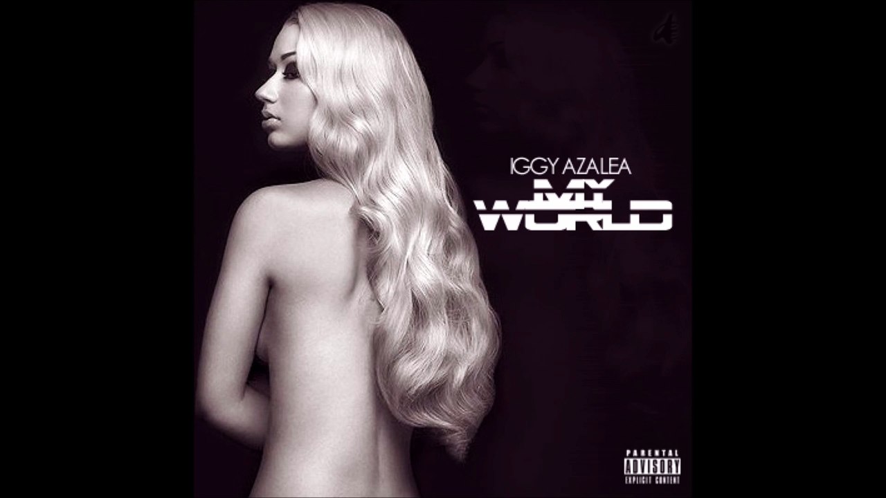 Iggy Azalea My World