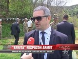 “Bereta” ekspozon armët - News, Lajme - Vizion Plus