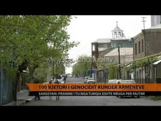 100 vjetori i genocidit kundër armenëve  - Top Channel Albania - News - Lajme