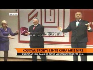 Kosova: Sporti, kura më e mira - Top Channel Albania - News - Lajme