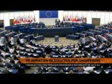 PE miraton rezolutën për Shqipërinë - Top Channel Albania - News - Lajme