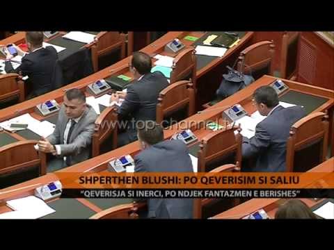 Blushi: Po qeverisim si Saliu. Shumica të korrigjojë vetveten - Top Channel Albania - News - Lajme