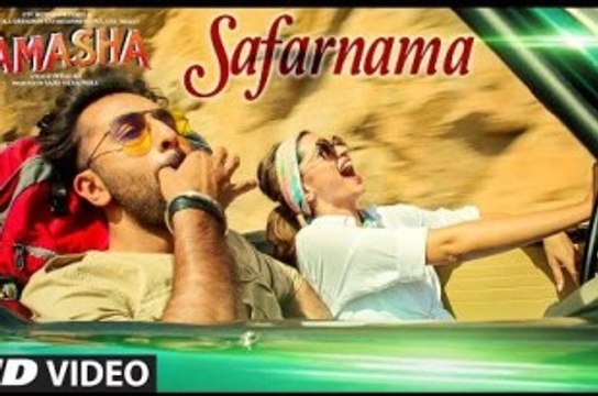 Tamasha Safarnama Full Video Tamasha Ranbir Kapoor, Deepika Padukone New Full Video 2015