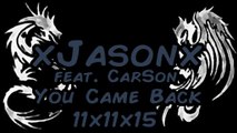 x Jason Morgan x You Came Back x 11x11x15 x