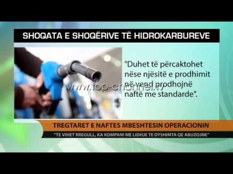 Tregtarët e naftës mbështesin aksionin - Top Channel Albania - News - Lajme