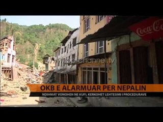 OKB, e alarmuar për Nepalin - Top Channel Albania - News - Lajme