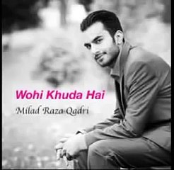 Milad Raza Qadri - Nabi De Sab Yaar