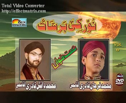 naat sarkar ki PARTA HOON MAIN . FARHAN QADRI AND DANISH QADRI - Pakfiles.com