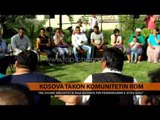 Kosova takon komunitetin rom - Top Channel Albania - News - Lajme