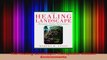 Read  The Healing Landscape Therapeutic Outdoor Environments Ebook Free