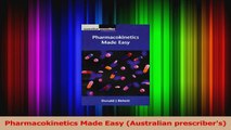 Read  Pharmacokinetics Made Easy Australian prescribers Ebook Free
