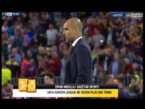 7pa5 - UEFA Europa League ne Vizion Plus dhe Tring - 7 Maj 2015 - Show - Vizion Plus