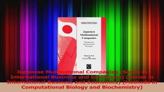 Read  Japanese Multinational Companies Series in International Business and Economics Series Ebook Free