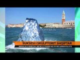 Sukses i skulptorit shqiptar - Top Channel Albania - News - Lajme
