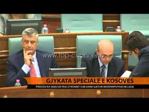 Gjykata Speciale e Kosovës - Top Channel Albania - News - Lajme