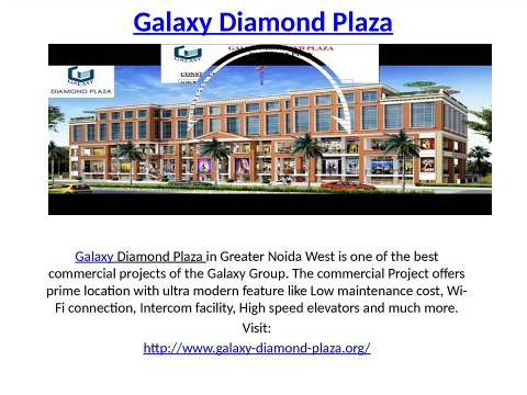 Galaxy Diamond Plaza Noida Extension Office Space