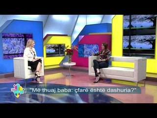 Takimi i pasdites - "Me thuaj baba: cfare eshte dashuria?"! (14 maj  2015)
