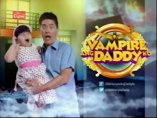 Vampire Ang Daddy Ko November 29 2015 FULL HD Part 3