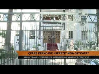 Çfarë kërkojnë njerëzit nga gjykatat?  - Top Channel Albania - News - Lajme