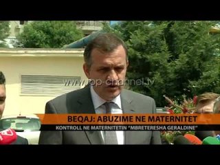 Beqaj: Abuzime në maternitet - Top Channel Albania - News - Lajme