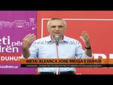 Meta: Aleanca jonë, rruga e duhur - Top Channel Albania - News - Lajme
