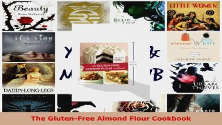 Download  The GlutenFree Almond Flour Cookbook Ebook Free