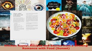 Read  Kitchen Gypsy Recipes and Stories from a Lifelong Romance with Food Sunset PDF Free