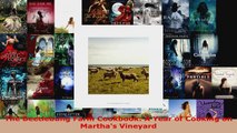 Read  The Beetlebung Farm Cookbook A Year of Cooking on Marthas Vineyard Ebook Free