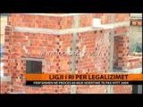 Ligji i ri për legalizimet përfshin ndërtimet pas vitit 2009 - Top Channel Albania - News - Lajme