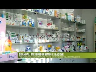 Skandali me rimbursimin e ilaçeve - Top Channel Albania - News - Lajme