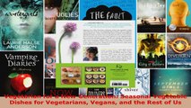 Read  Vegetarian for a New Generation Seasonal Vegetable Dishes for Vegetarians Vegans and the Ebook Free