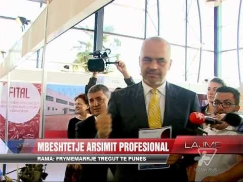 Rama tek Panairi i Arsimit Profesional - News, Lajme - Vizion Plus