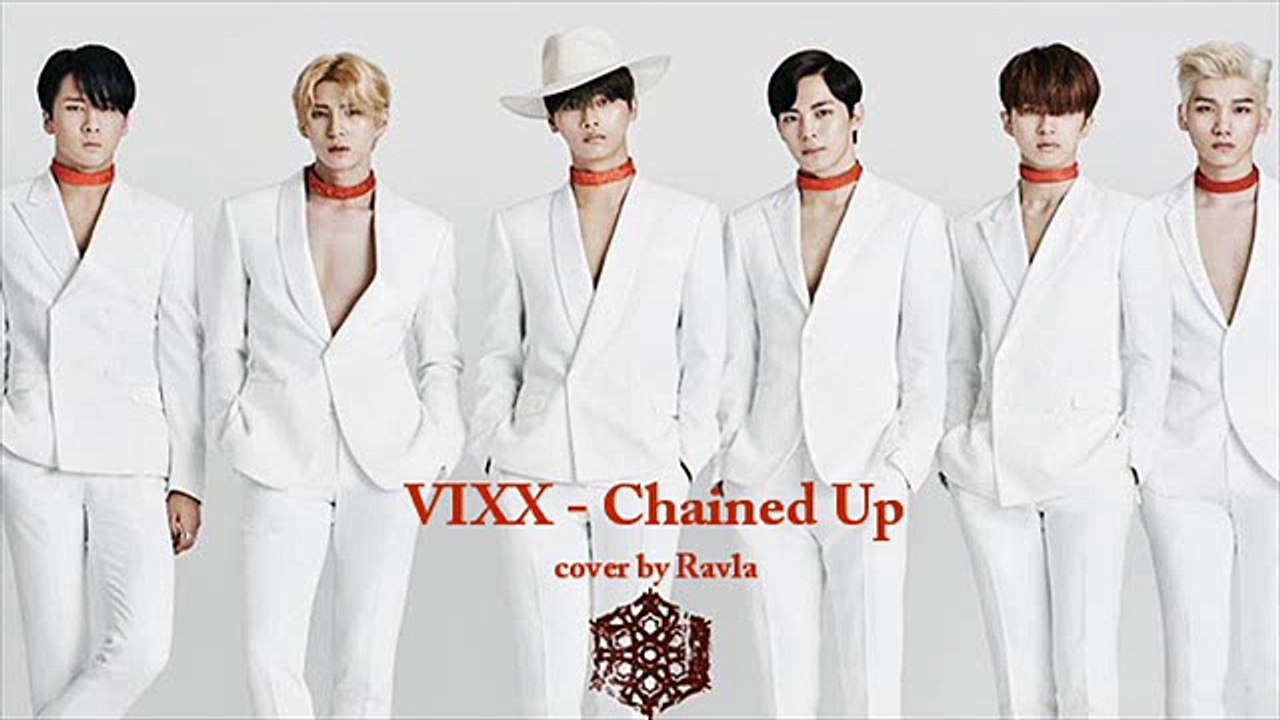 [COVER by Ravla] VIXX - Chained Up