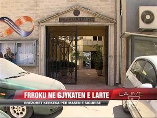 Frroku në Gjykatën e Lartë - News, Lajme - Vizion Plus