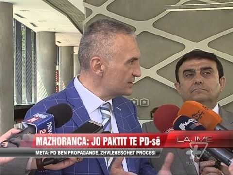 Mazhoranca: Jo paktit të PD-së - News, Lajme - Vizion Plus