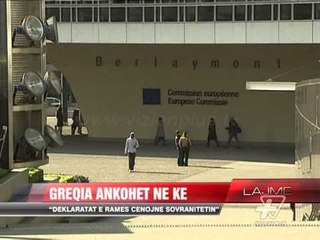 Greqia ankohet në KE - News, Lajme - Vizion Plus
