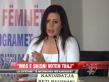 “Mos e shisni votën tuaj” - News, Lajme - Vizion Plus
