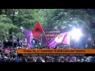 Download Video: Rama: Në 21 Qershor të ndryshojmë Dibrën - Top Channel Albania - News - Lajme