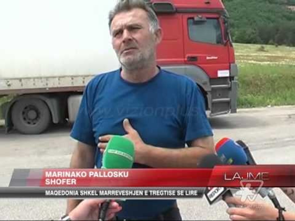 Bllokohen produktet shqiptare në Maqedoni - News, Lajme - Vizion Plus